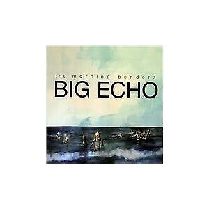 MediaTronixs The Morning Benders : Big Echo CD (2010) Pre-Owned