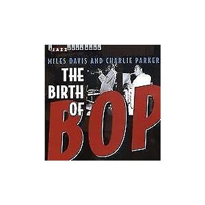 MediaTronixs Charlie Parker : The Birth of Bop CD Pre-Owned