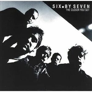 MediaTronixs Six By Seven : The Closer You Get CD (2000) Pre-Owned