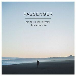 MediaTronixs Passenger : Young As the Morning, Old As the Sea CD (2016) Pre-Owned