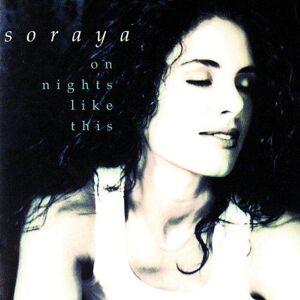 MediaTronixs Soraya : On Nights Like This CD Pre-Owned