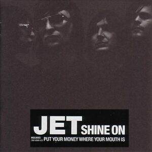 MediaTronixs Jet : Shine On [limited Edition Digipak] CD (2006) Pre-Owned