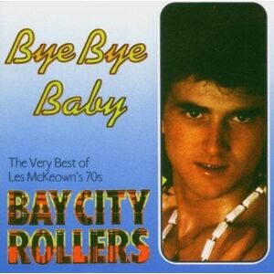 MediaTronixs Les Mckeowns Bay City Rollers : Bye Bye Baby CD Pre-Owned