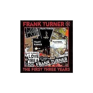 MediaTronixs Frank Turner : The First Three Years CD (2008) Pre-Owned