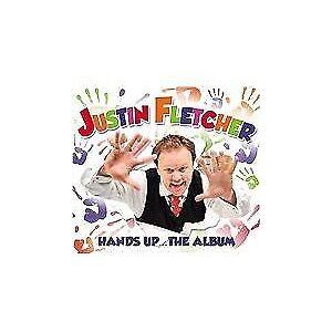 MediaTronixs Justin Fletcher : Hands Up… The Album CD (2012) Pre-Owned