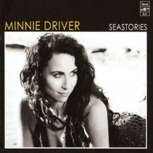 MediaTronixs Minnie Driver : Seastories CD (2008) Pre-Owned