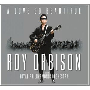 MediaTronixs Roy Orbison and The Royal Philharmonic Orchestra : A Love So Beautiful CD Pre-Owned