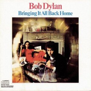 MediaTronixs Bob Dylan : Bringing It All Back Home CD Pre-Owned