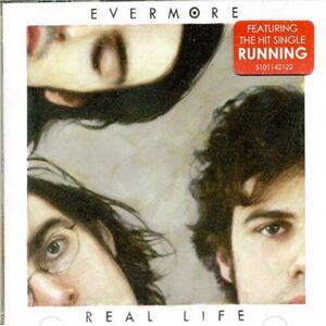 MediaTronixs Evermore : Real Life [australian Import] CD (2006) Pre-Owned