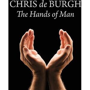 MediaTronixs Chris De Burgh : The Hands of Man CD (2014) Pre-Owned