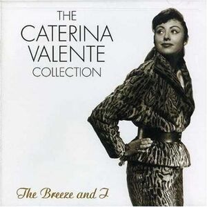 MediaTronixs Caterina Valente : Collection CD Pre-Owned