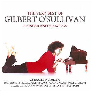 MediaTronixs Gilbert O’Sullivan : The Very Best of Gilbert O’Sullivan: A Singer and His Pre-Owned