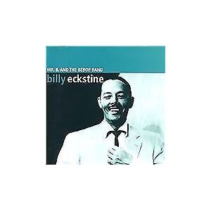 MediaTronixs Eckstine, Billy : Mr. B & the Be Bop Band CD Pre-Owned