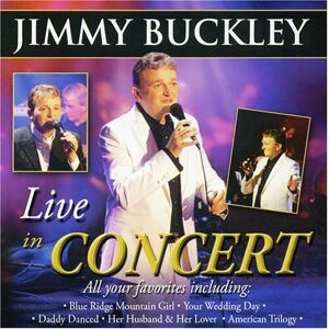 MediaTronixs Jimmy Buckley Live in Concert CD Pre-Owned