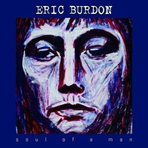 MediaTronixs Eric Burdon : Soul of a Man CD (2006) Pre-Owned