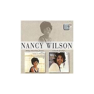 MediaTronixs Nancy Wilson : Today, Tomorrow, Forever/A Touch of Today CD (1997) Pre-Owned