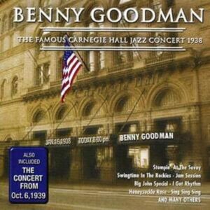 MediaTronixs Benny Goodman : The Famous Carnegie Hall Jazz Concert CD 2 discs (2007) Pre-Owned