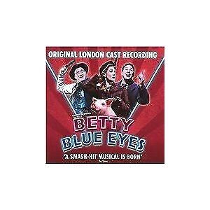 MediaTronixs Original London Cast : Betty Blue Eyes CD (2011) Pre-Owned