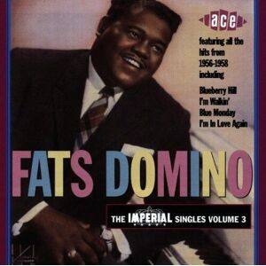 MediaTronixs Fats Domino : The Imperial Singles Volume 3 1956-1958 CD (2003) Pre-Owned