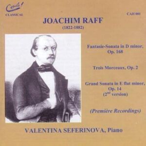 MediaTronixs Valentina Seferinova : Raff: Fantasie Sonata in Dm CD Pre-Owned