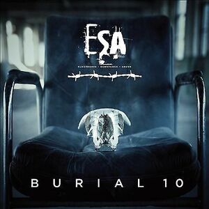 MediaTronixs Esa (Electronic Substance Abuse) : Burial 10 CD (2020)