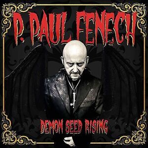 MediaTronixs P. Paul Fenech : Demon Seed Rising CD Limited  Album Digipak (2022)