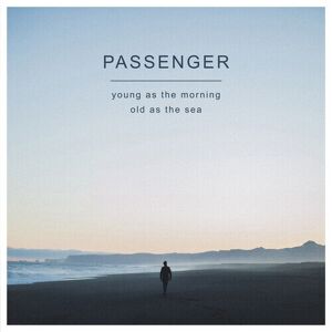 MediaTronixs Passenger : Young As the Morning, Old As the Sea CD Deluxe  Album with DVD 2