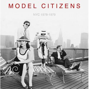 MediaTronixs Model Citizens : NYC 1978-1979 CD (2023)