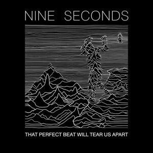 MediaTronixs Nine Seconds : That Perfect Beat Will Tear Us Apart CD (2020)