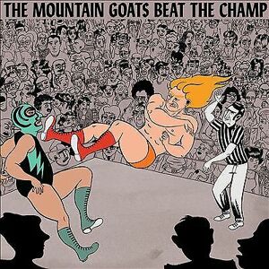 MediaTronixs The Mountain Goats : Beat the Champ CD (2015)