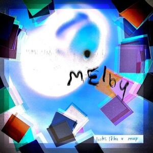 MediaTronixs Melby : Looks Like a Map CD (2023)