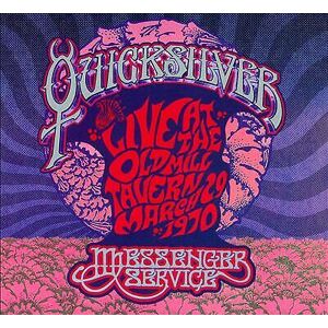 MediaTronixs Quicksilver Messenger Service : Live at the Old Mill Tavern 1970 CD (2013)