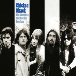 MediaTronixs Chicken Shack : The Complete Blue Horizon Sessions CD 3 discs (2006)