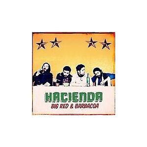 MediaTronixs Hacienda Us : Big red & Barbacoa CD (2010)