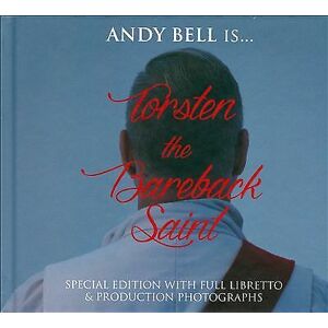 MediaTronixs Andy Bell : Torsten the Bareback Saint CD (2014)