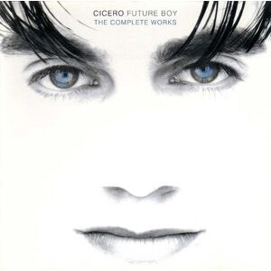 MediaTronixs Cicero : Future Boy: The Complete Works CD 2 discs (2016)