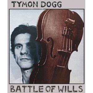 MediaTronixs Tymon Dogg : Battle of Wills CD Expanded  Album 2 discs (2023)