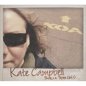 MediaTronixs Kate Campbell : The K.o.a. Tapes - Volume 1 CD (2016)