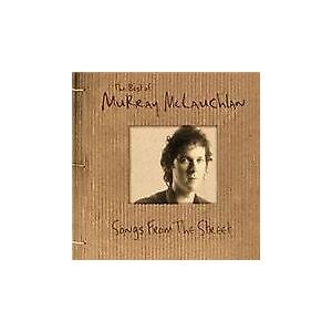 MediaTronixs Murray McLauchlan : Songs from the Street: The Best of Murray Mclauchlan CD 2