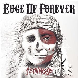 MediaTronixs Edge of Forever : Seminole CD (2022)