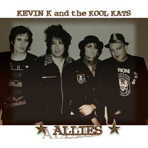 MediaTronixs Kevin K and the Kool Kats : Allies CD (2014)