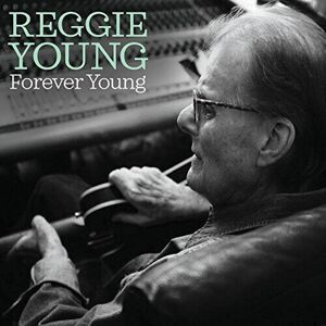 MediaTronixs Reggie Young : Forever Young CD (2017)