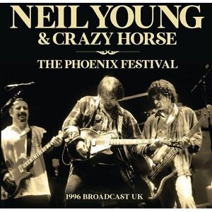 MediaTronixs Neil Young : The Phoenix Festival: 1996 Broadcast CD (2023)