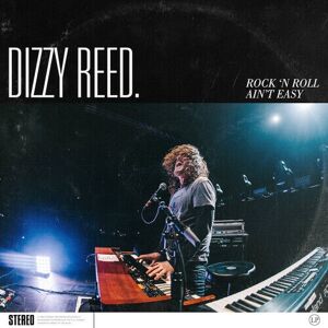 MediaTronixs Dizzy Reed : Rock ‘N Roll Ain’t Easy CD (2018)