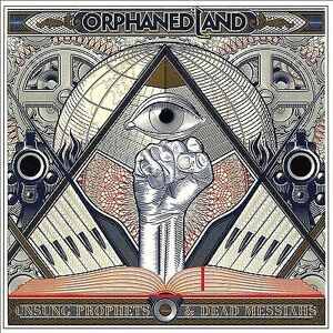 MediaTronixs Orphaned Land : Unsung Prophets and Dead Messiahs CD (2018)