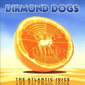 MediaTronixs Diamond Dogs : Atlantic Juice CD (2020)