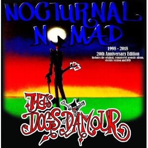 MediaTronixs Tyla’s Dogs D’Amour : Nocturnal Nomad CD 20th Anniversary  Album with DVD 3