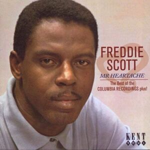 MediaTronixs Freddie Scott : Mr Heartache: The Best of the Columbia Recordings Plus! CD