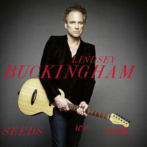 MediaTronixs Lindsey Buckingham : Seeds We Sow CD (2019)