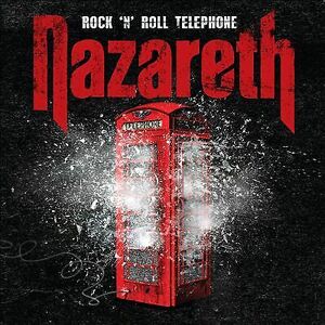 MediaTronixs Nazareth : Rock ‘N’ Roll Telephone CD (2014)